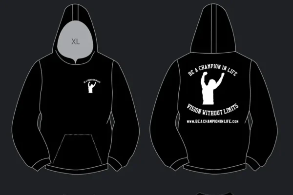 Be a Champion in Life<br> Black Hoodie